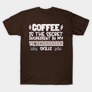 Coffee lover Veterinarian T-Shirt